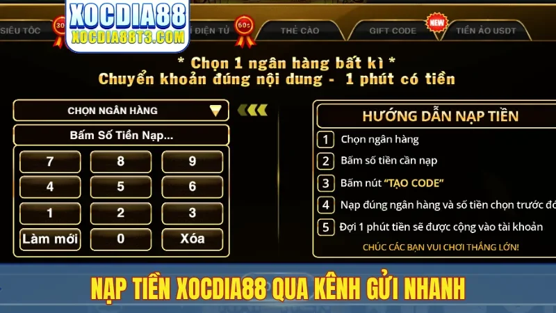Nạp tiền Xocdia88 qua kênh gửi nhanh