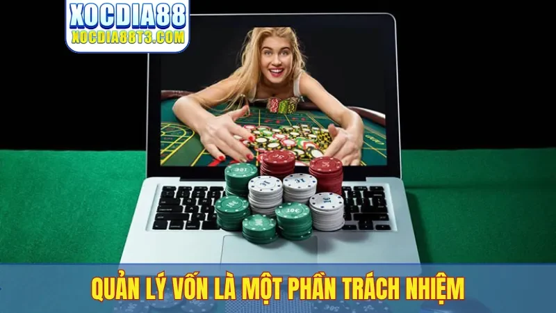 Quản lý vốn là một phần trách nhiệm