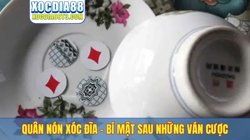 Quân nón xóc đĩa