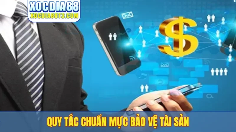 Quy tắc chuẩn mực bảo vệ tài sản
