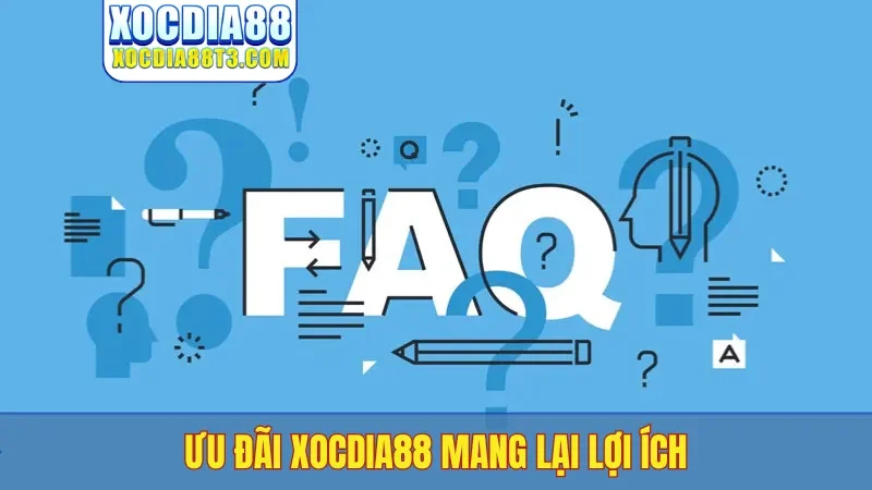 Ưu đãi Xocdia88 mang lại lợi ích